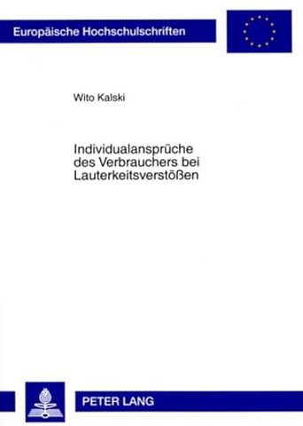 Individualansprueche Des Verbrauchers Bei Lauterkeitsverstoeßen
