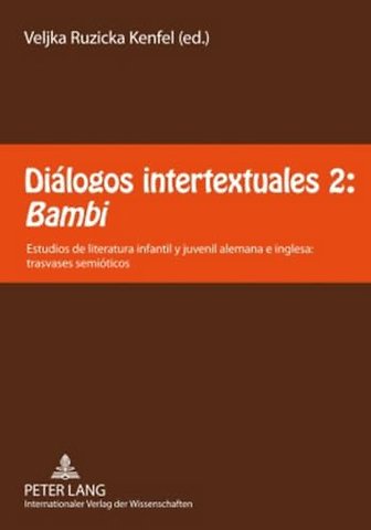 Dialogos Intertextuales 2: «Bambi»