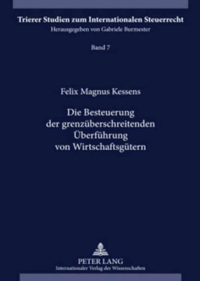 Die Besteuerung Der Grenzueberschreitenden Ueberfuehrung Von Wirtschaftsguetern