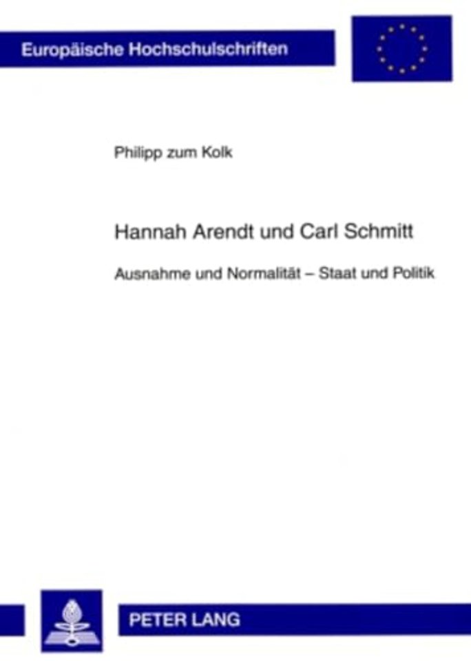 Hannah Arendt Und Carl Schmitt