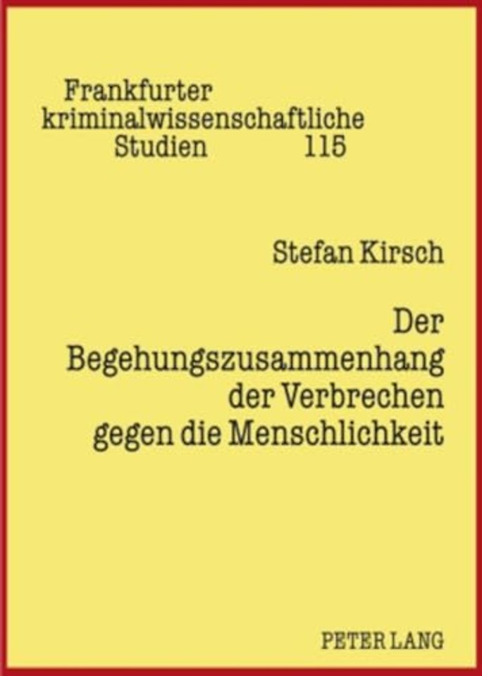 Der Begehungszusammenhang Der Verbrechen Gegen Die Menschlichkeit