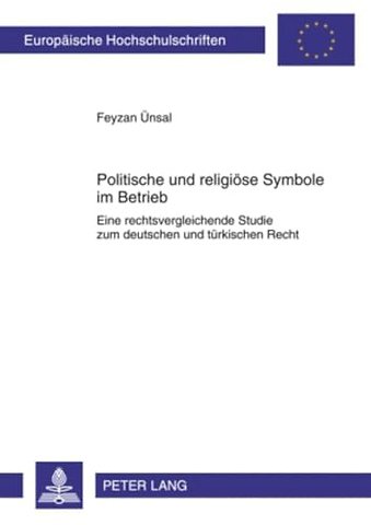 Politische Und Religioese Symbole Im Betrieb