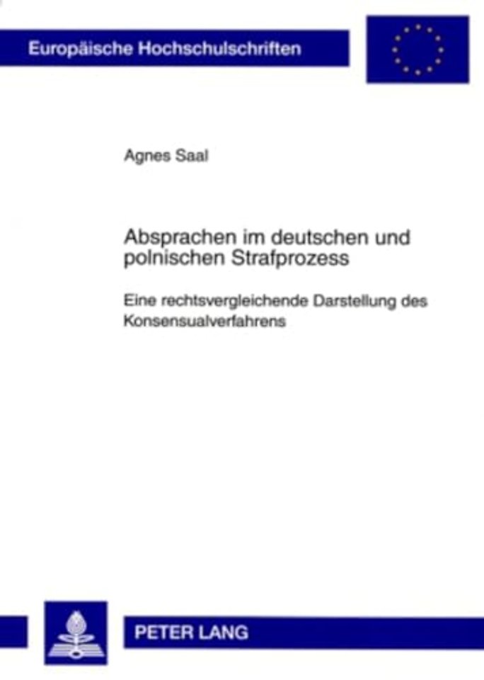 Absprachen Im Deutschen Und Polnischen Strafprozess