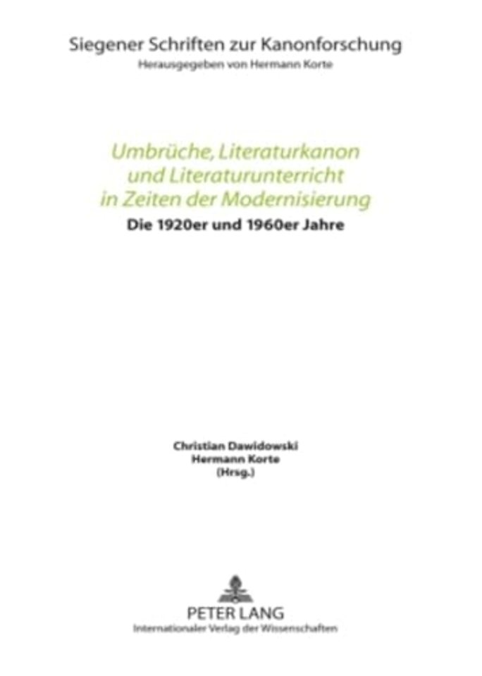 Umbrueche, Literaturkanon und Literaturunterricht in Zeiten der Modernisierung