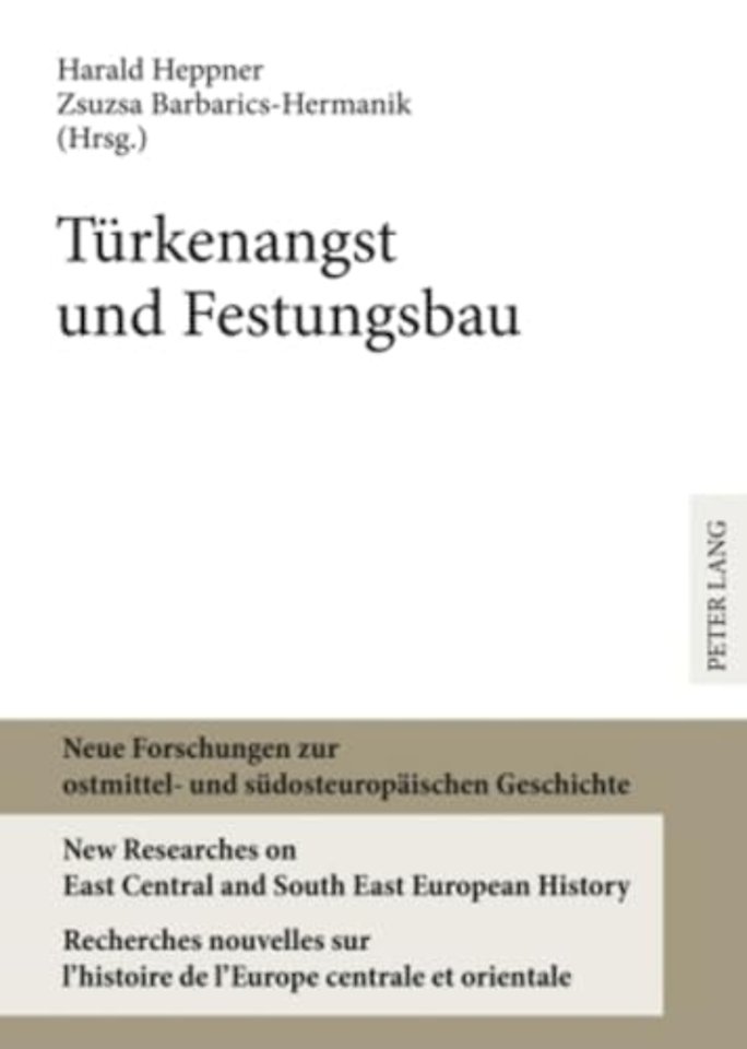 Tuerkenangst Und Festungsbau