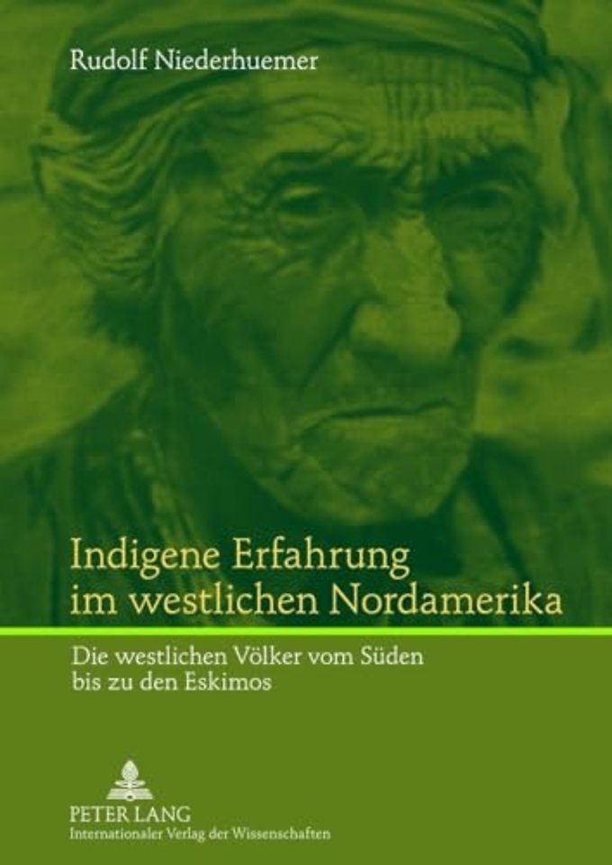 Indigene Erfahrung Im Westlichen Nordamerika