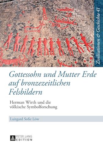 Gottessohn und Mutter Erde auf bronzezeitlichen Felsbildern