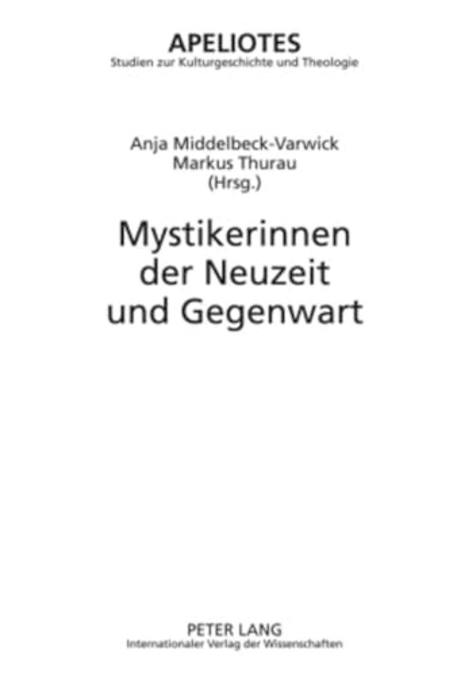 Mystikerinnen Der Neuzeit Und Gegenwart