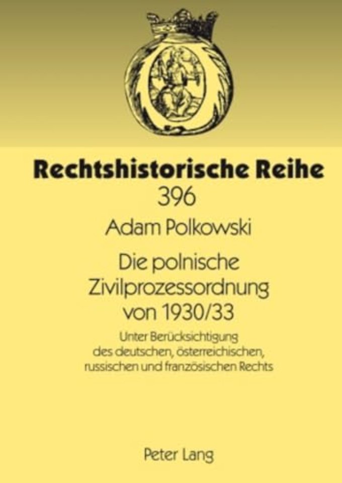 Die Polnische Zivilprozessordnung Von 1930/33