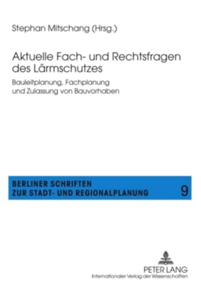 Aktuelle Fach- Und Rechtsfragen Des Laermschutzes