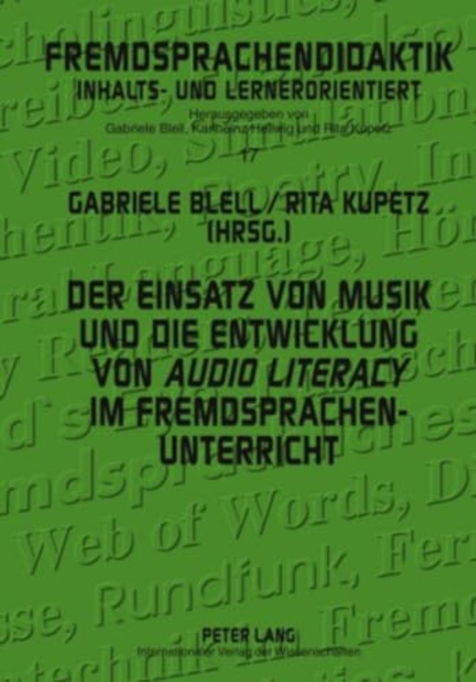 Der Einsatz Von Musik Und Die Entwicklung Von «Audio Literacy» Im Fremdsprachenunterricht