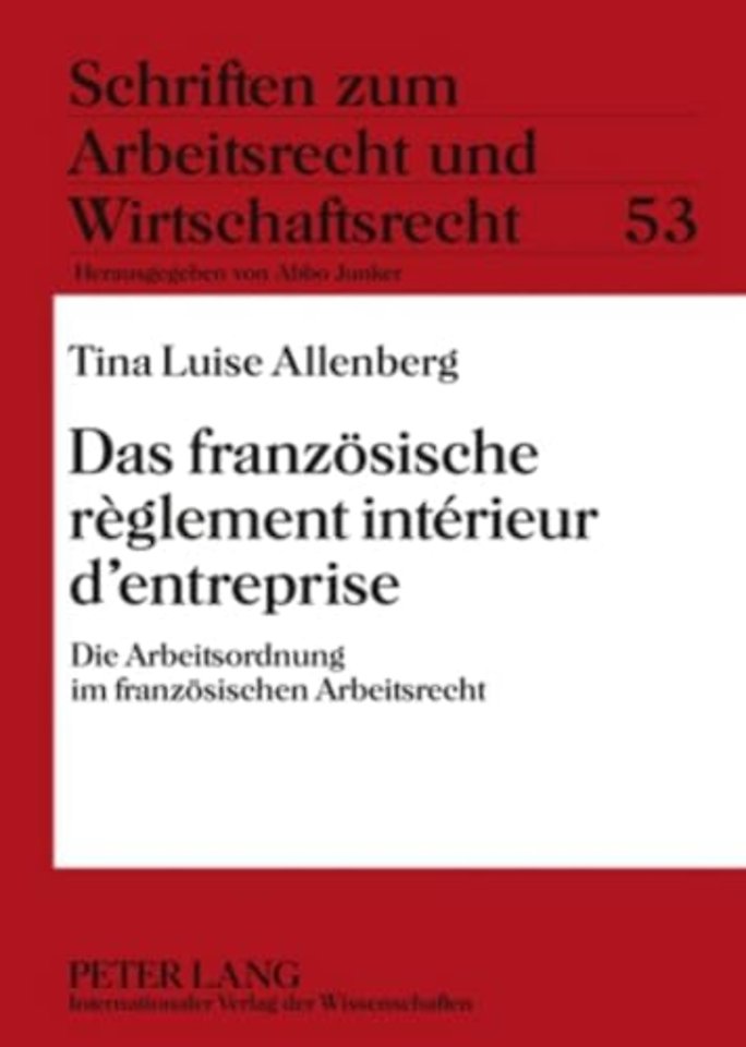 Das Franzoesische Reglement Interieur d'Entreprise