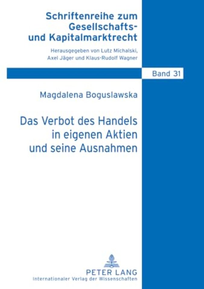 Das Verbot Des Handels in Eigenen Aktien Und Seine Ausnahmen