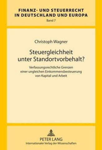 Steuergleichheit Unter Standortvorbehalt?