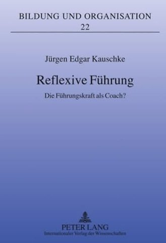 Reflexive Fuehrung