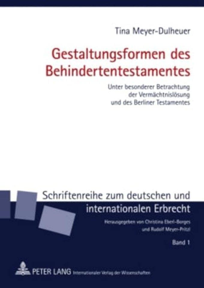 Gestaltungsformen Des Behindertentestamentes