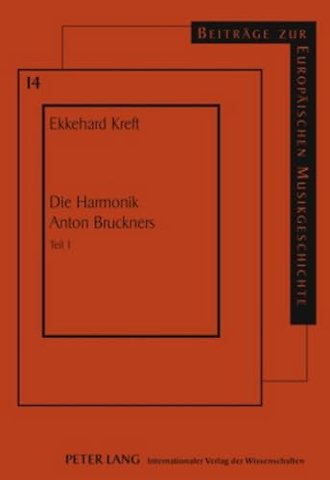 Die Harmonik Anton Bruckners
