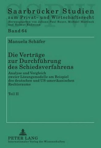 Die Vertraege Zur Durchfuehrung Des Schiedsverfahrens