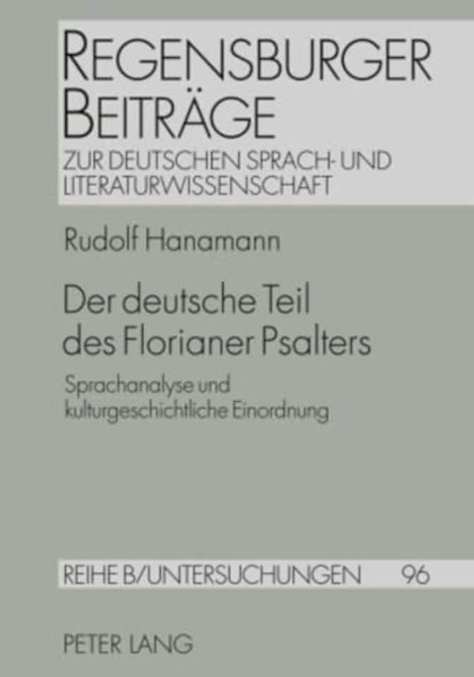 Der Deutsche Teil Des Florianer Psalters