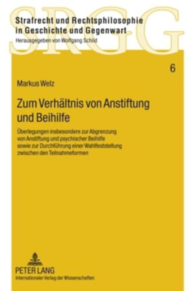 Zum Verhaeltnis Von Anstiftung Und Beihilfe