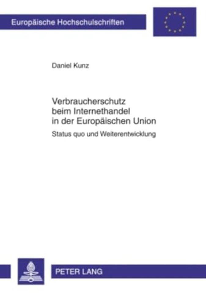 Verbraucherschutz Beim Internethandel in Der Europaeischen Union