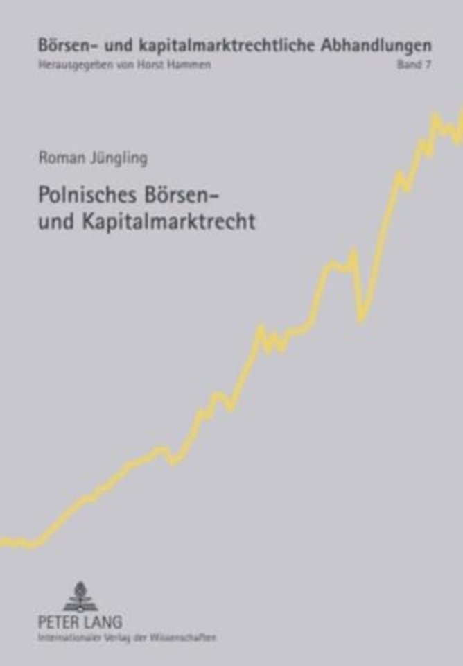 Polnisches Boersen- Und Kapitalmarktrecht