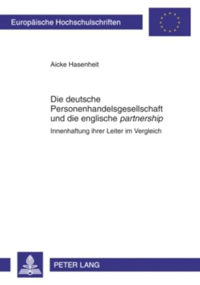 Die Deutsche Personenhandelsgesellschaft Und Die Englische «Partnership»