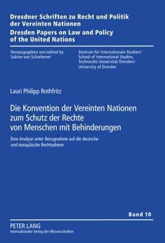 Die Konvention Der Vereinten Nationen Zum Schutz Der Rechte Von Menschen Mit Behinderungen