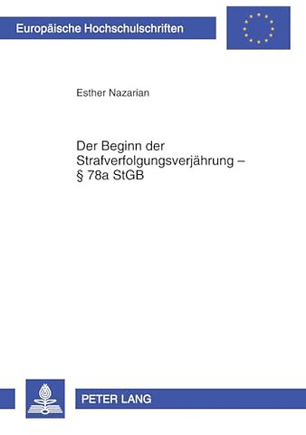 Der Beginn Der Strafverfolgungsverjaehrung § 78a Stgb