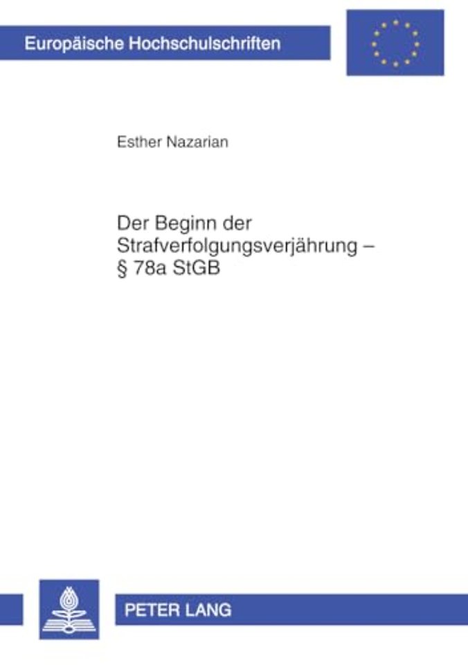 Der Beginn Der Strafverfolgungsverjaehrung § 78a Stgb