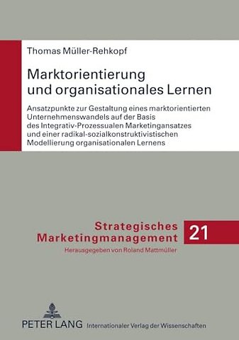 Marktorientierung Und Organisationales Lernen