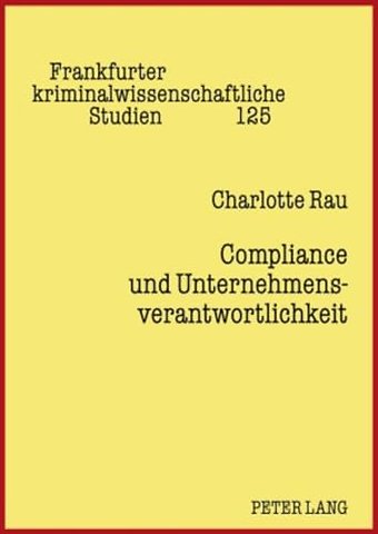 Compliance Und Unternehmensverantwortlichkeit
