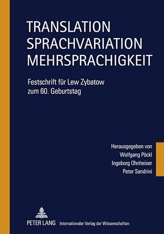 Translation – Sprachvariation – Mehrsprachigkeit