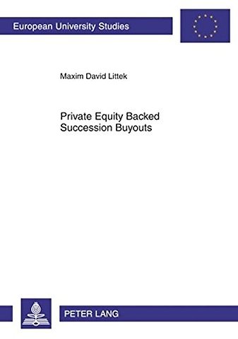 Private Equity Backed Succession Buyouts