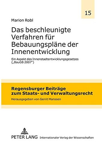 Das Beschleunigte Verfahren Fuer Bebauungsplaene Der Innenentwicklung