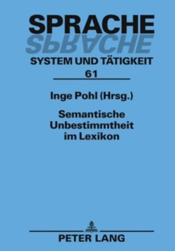 Semantische Unbestimmtheit Im Lexikon