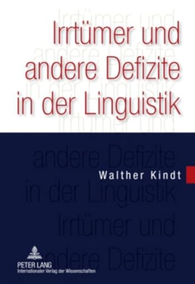 Irrtuemer Und Andere Defizite in Der Linguistik