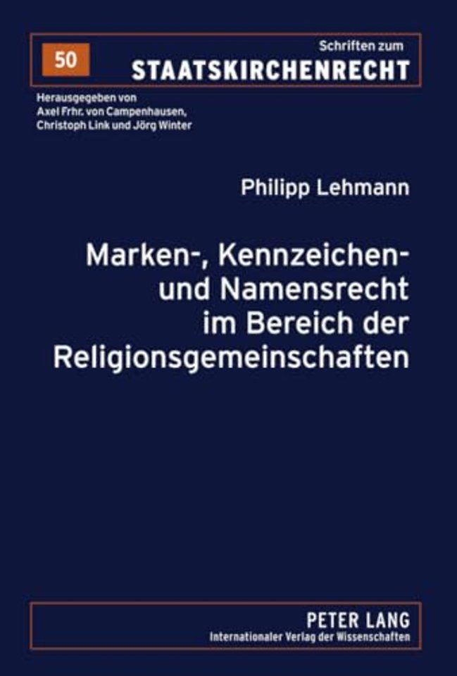 Marken-, Kennzeichen- Und Namensrecht Im Bereich Der Religionsgemeinschaften