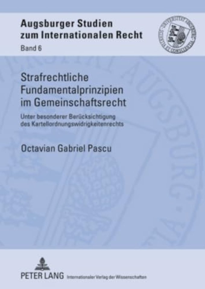 Strafrechtliche Fundamentalprinzipien Im Gemeinschaftsrecht