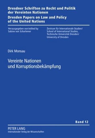 Vereinte Nationen Und Korruptionsbekaempfung