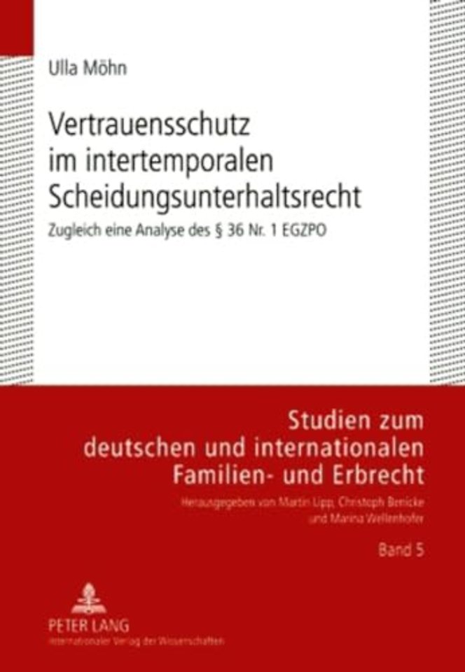 Vertrauensschutz Im Intertemporalen Scheidungsunterhaltsrecht