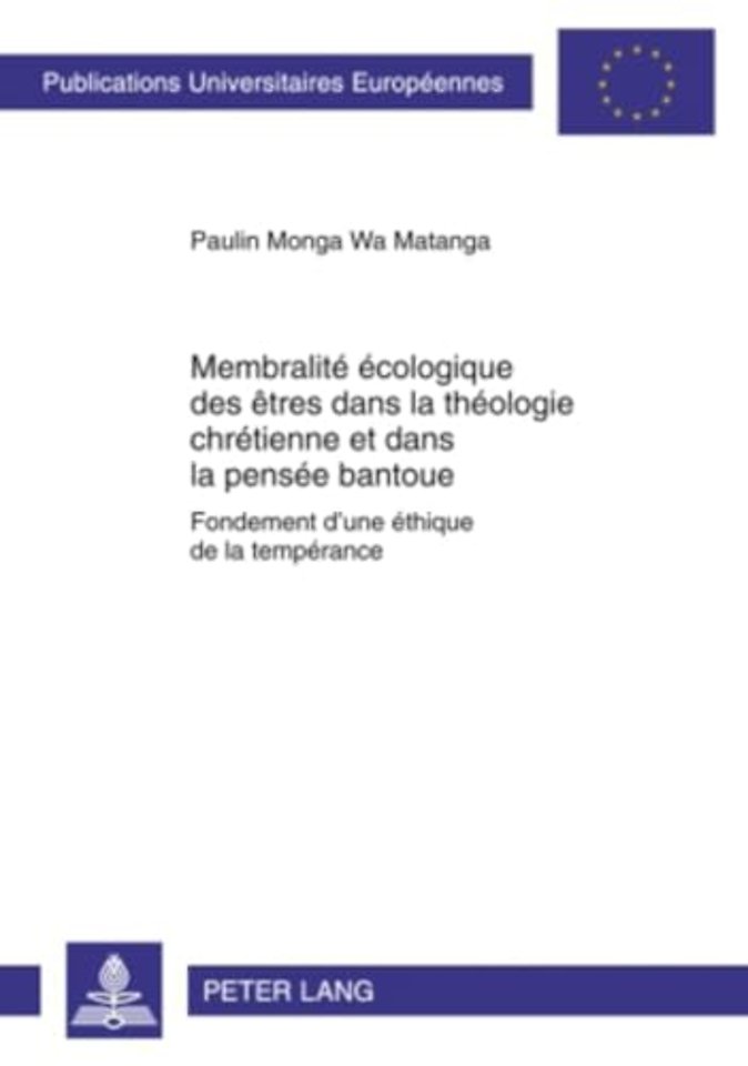 Membralite Ecologique Des Etres Dans La Theologie Chretienne Et Dans La Pensee Bantoue
