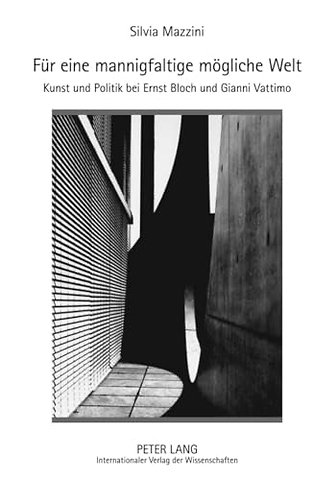 Fuer Eine Mannigfaltige Moegliche Welt