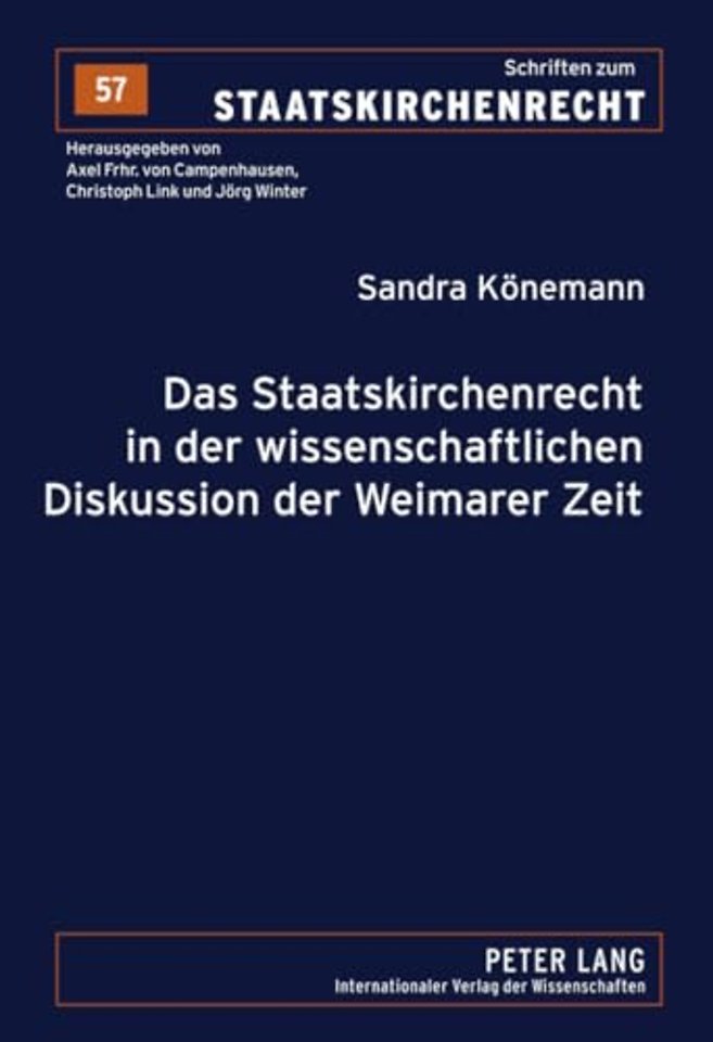 Das Staatskirchenrecht in Der Wissenschaftlichen Diskussion Der Weimarer Zeit