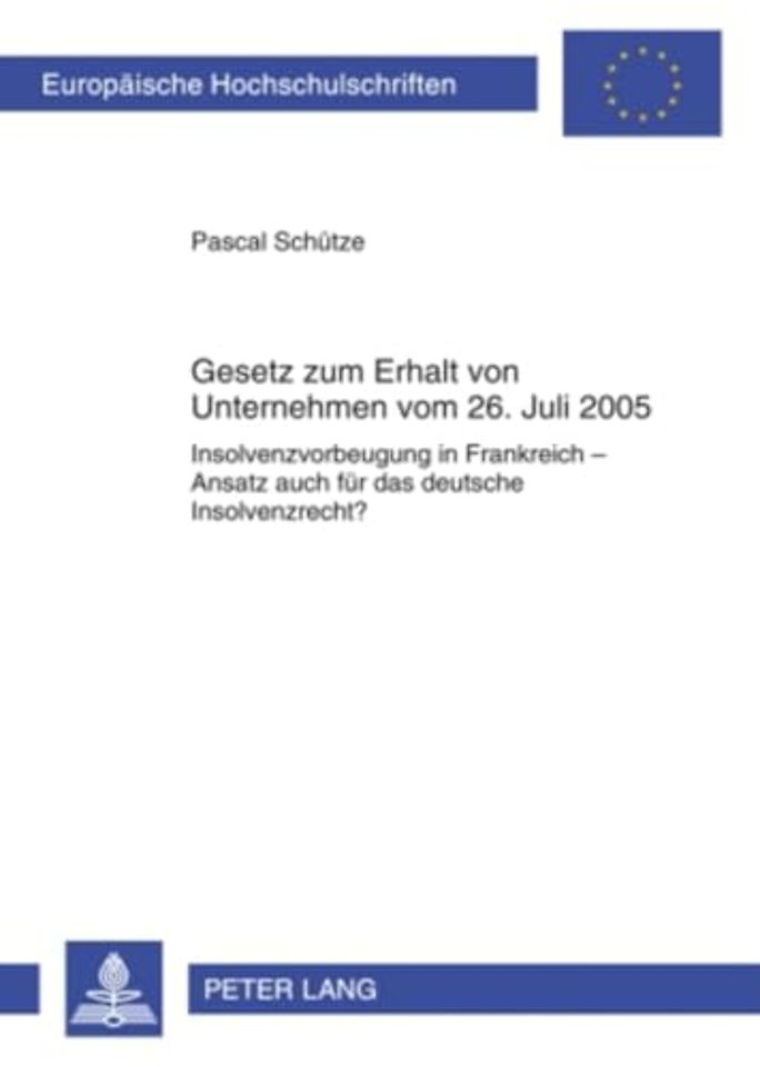 Gesetz Zum Erhalt Von Unternehmen Vom 26. Juli 2005