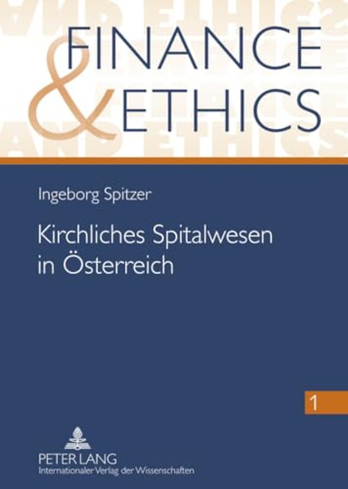 Kirchliches Spitalwesen in Oesterreich