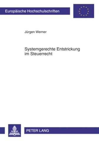 Systemgerechte Entstrickung Im Steuerrecht