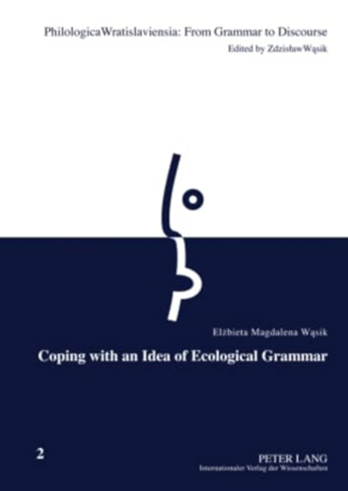 Coping with an Idea of Ecological Grammar