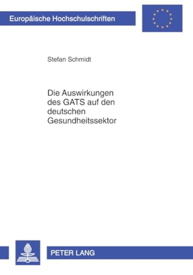 Die Auswirkungen Des Gats Auf Den Deutschen Gesundheitssektor