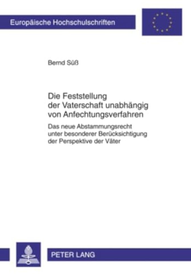 Die Feststellung Der Vaterschaft Unabhaengig Von Anfechtungsverfahren